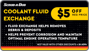 Scrub-A-Dub Coupon Coolant Fluid Exchange